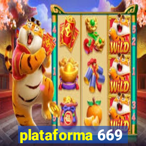 plataforma 669